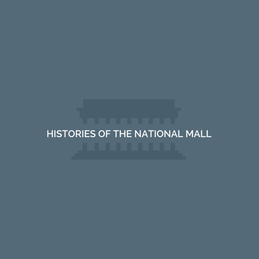 Histories of the National Mall