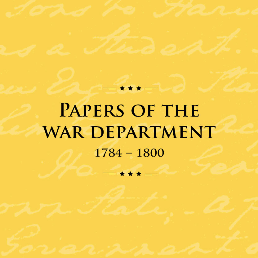 Papers of the War Department 1784-1800